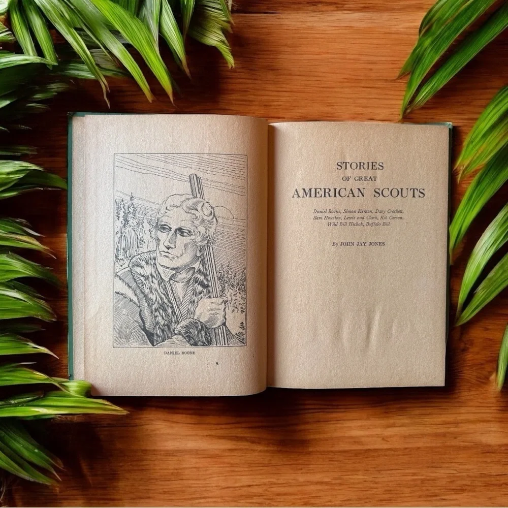 Vintage 1924 Stories of Great American Scouts - Trails to the West - Illustrated